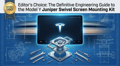 Editor's Choice: Der definitive technische Leitfaden für das Model Y Juniper Halterungs-Set für den schwenkbaren Bildschirm