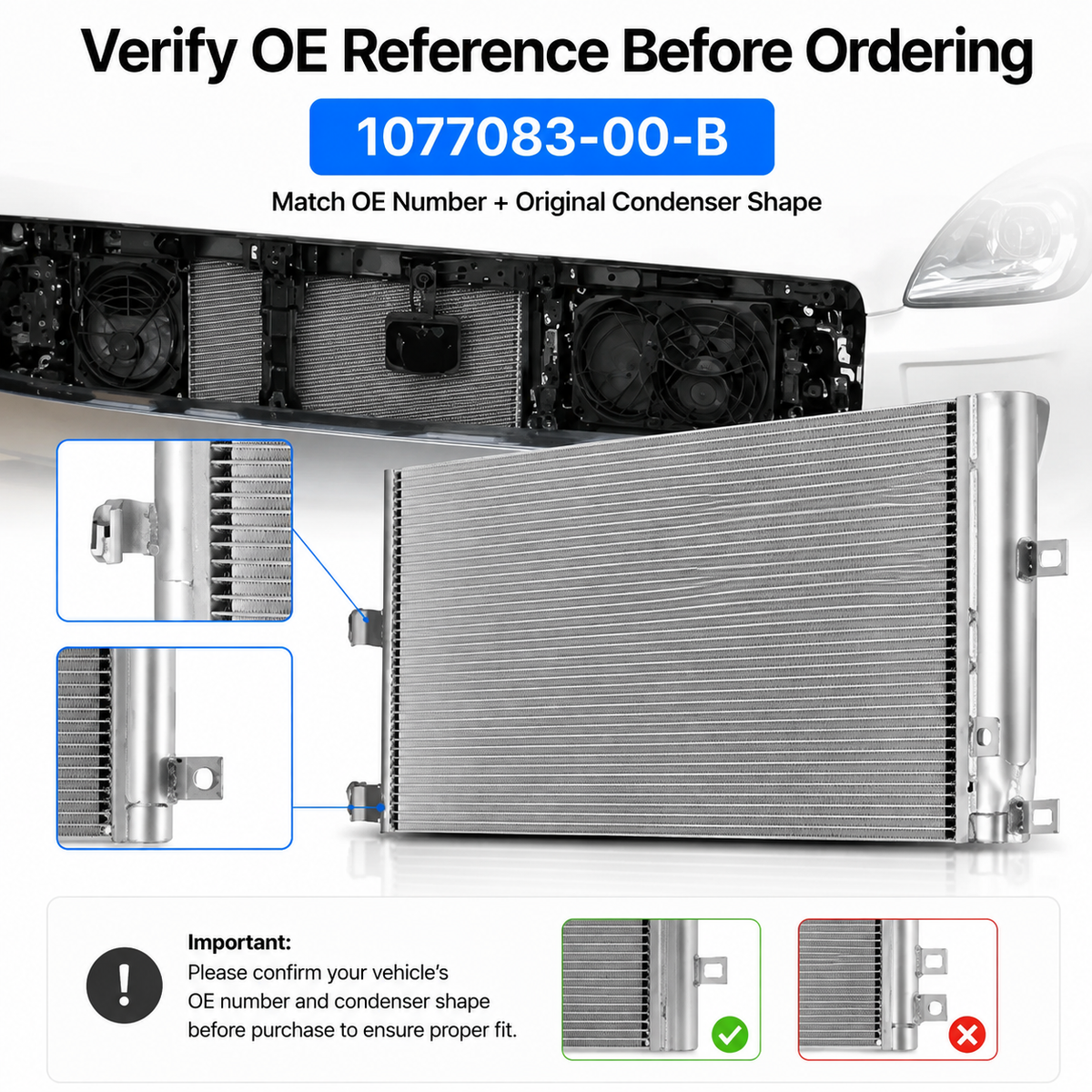 A silver aluminum radiator shown on a white car, with text reading 'Verify OE Reference Before Ordering' and '1077083-00-B'. The image includes close-up callouts of the radiator fins and hose connection, plus fitment examples at the bottom.