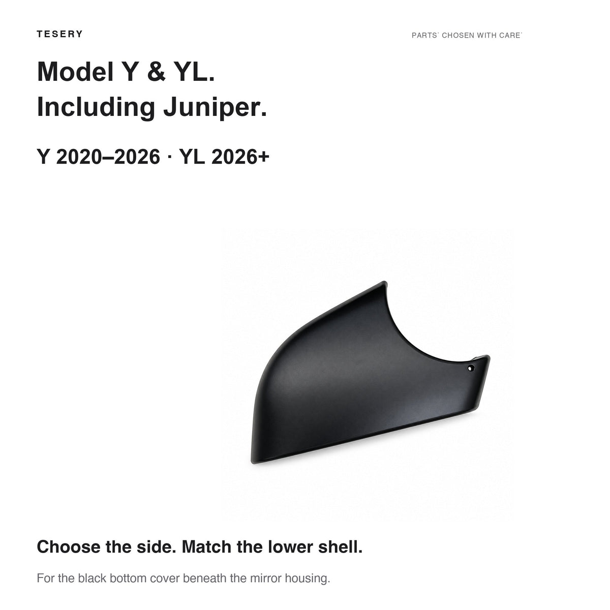 Lower mirror cover compatibility graphic listing Model Y 2020–2026, including Juniper, and Model YL 2026 onward