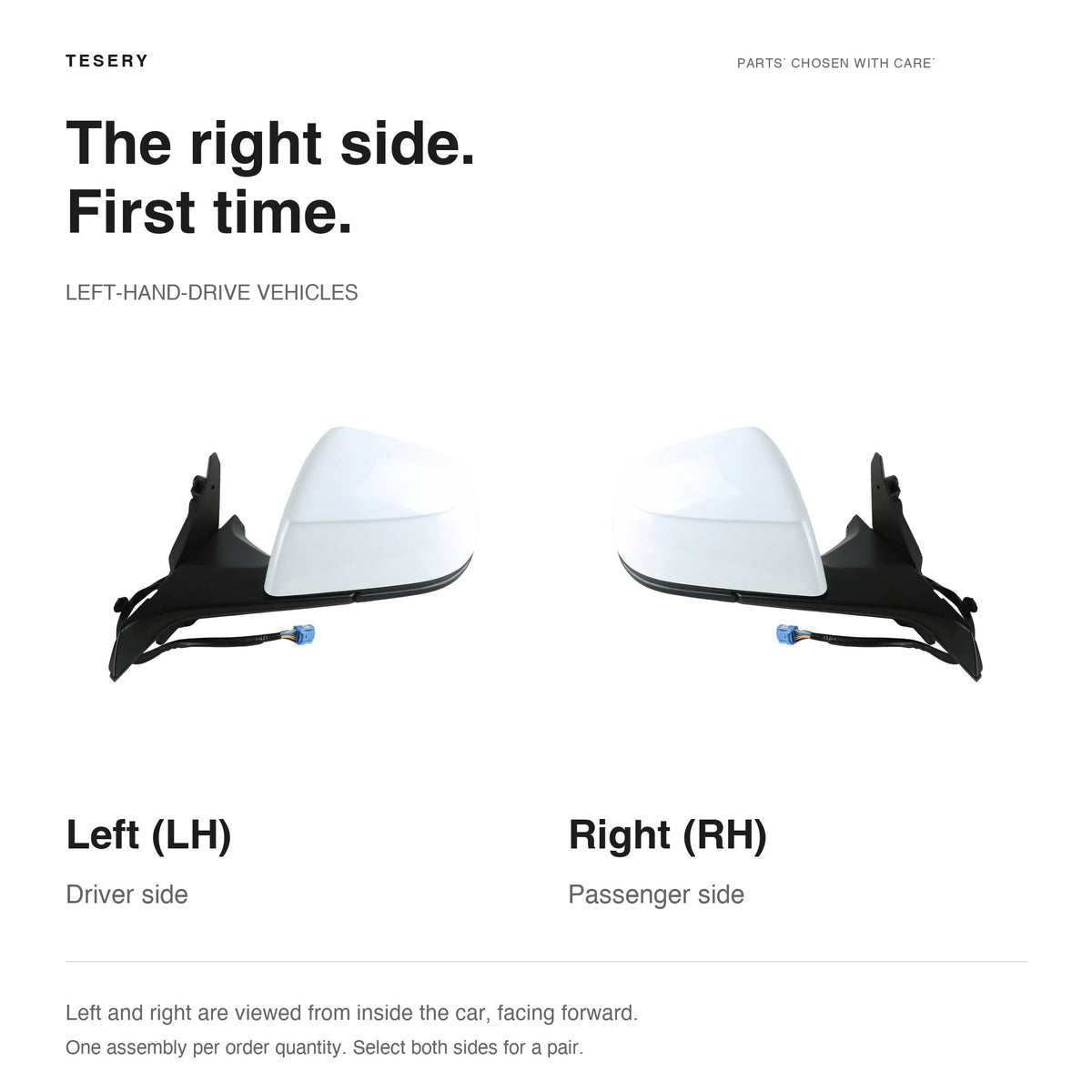 Left and right white mirror assemblies labeled driver and passenger side for left-hand-drive vehicles.